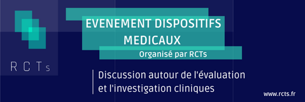 Texte écrit sur un fond bleu. Logo de RCTs. Évènement Dispositifs Médicaux organisé par RCTs. Discussion autour de l'évaluation et l'investigation cliniques.